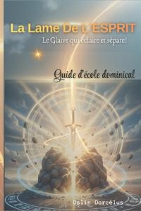 La Lame de l'Ésprit