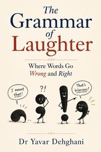 The Grammar of Laughter