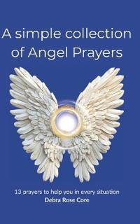 A simple collection of Angel Prayer