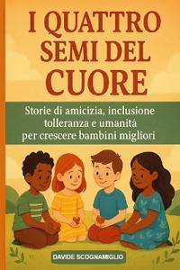 I Quattro Semi del Cuore