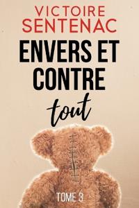 Envers et contre tout