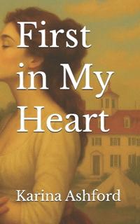 First in My Heart