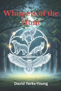 Whispers of the Hunt