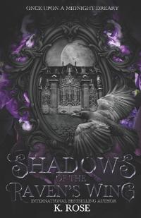 Shadows of the Raven's Wing