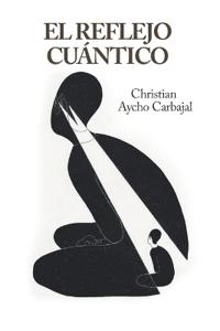 El Reflejo Cuántico