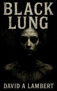 Black Lung