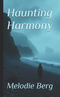 Haunting Harmony