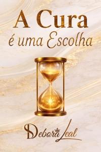 A cura é uma escolha