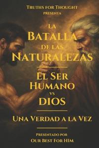 La Batalla de las Naturalezas