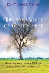 The Inner Voice of Contentment