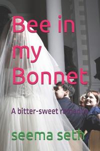 Bee in my Bonnet