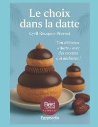 Le Choix Dans La Datte