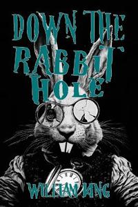 Bokomslag för "Down the Rabbit Hole"