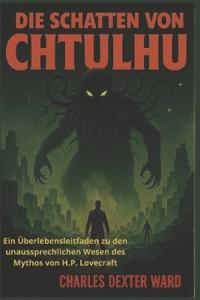 Die Schatten Von Cthulhu