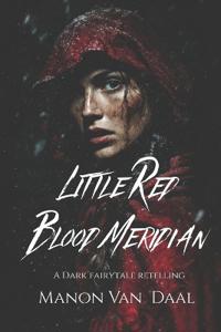 Little Red Blood Meridian