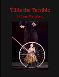 Tillie the Terrible