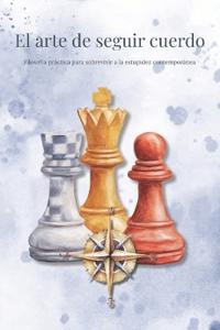 El arte de seguir cuerdo