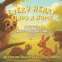 Every Heart Finds A Home