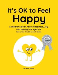 It's OK to Feel Happy