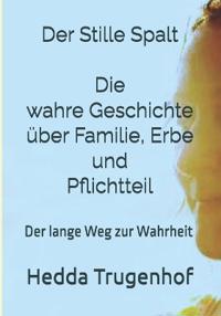 Der Stille Eid Die Geschichte der Hedda Trugenhof