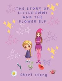 Emmi and the little Flowerfairy