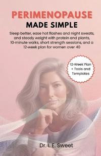 Perimenopause Made Simple