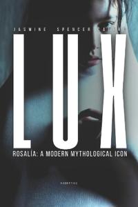 LUX - Rosalía