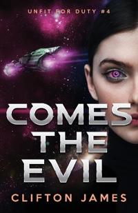 Comes the Evil