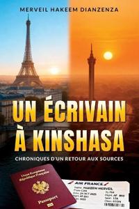 Un Écrivain À Kinshasa