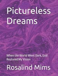 Pictureless Dreams