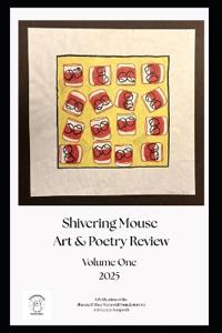 Shivering Mouse Art & Poetry Review