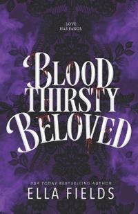 Bloodthirsty Beloved