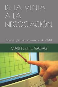 de la Venta a la Negociación