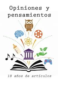 Opiniones y pensamientos.