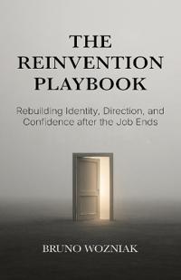 The Reinvention Playbook