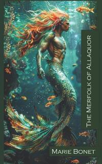 The Merfolk of Allaquor