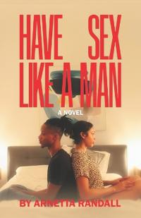 Have Sex Like a Man