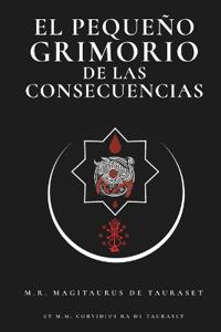 El Pequeño Grimorio de las Consecuencias