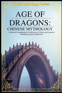 Age of Dragons Chinese Mythology