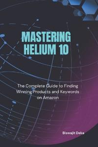 Mastering Helium 10