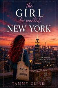 The Girl Who Wanted New York