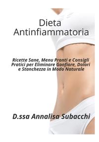 Dieta Antinfiammatoria Facile