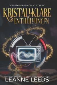 Kristallklare Enthüllungen