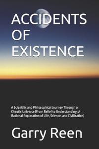 Accidents of Existence