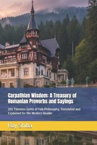 Carpathian Wisdom