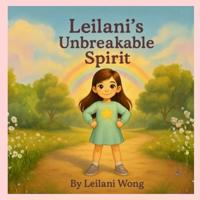 Leilani's Unbreakable Spirit