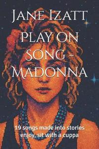 Play on Sond - Madonna