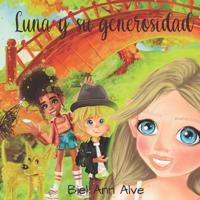 Luna y su generosidad
