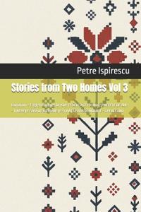 Stories from Two Homes Vol 3