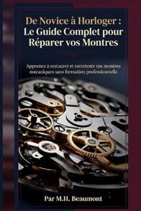 De Novice à Horloger